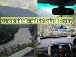 top 15 places to visit in uttarkashi uttarakhand pahad